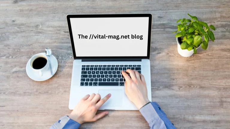 The //vital-mag.net blog